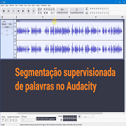 Capa do artigo Edição Supervisionada de Rótulos no Audacity