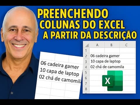 Capa do vídeo Preenchendo dados do Excel a partir do texto de uma coluna