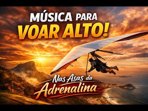 Capa do vídeo 🎵 Nas Asas da Adrenalina | São Conrado #robertosantostrilhas #music #música #trilhasonora #musica