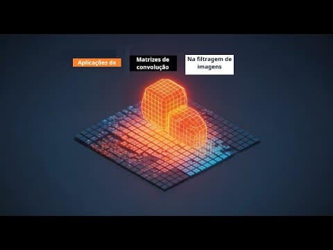 Thumbnail de Matrizes de convolucao - Filtro de imagens